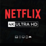 Netflix 4K Premium